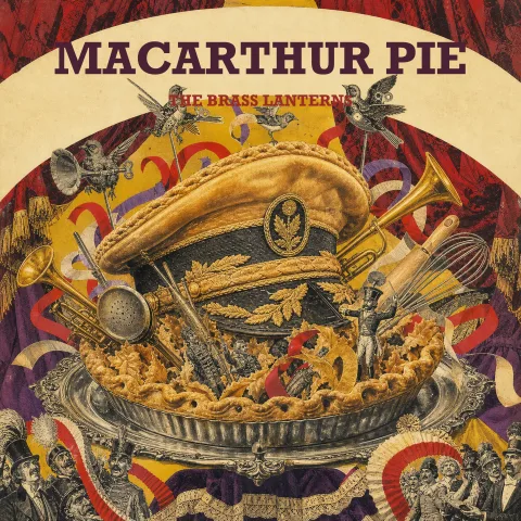 MacArthur Pie by The Brass Lanterns