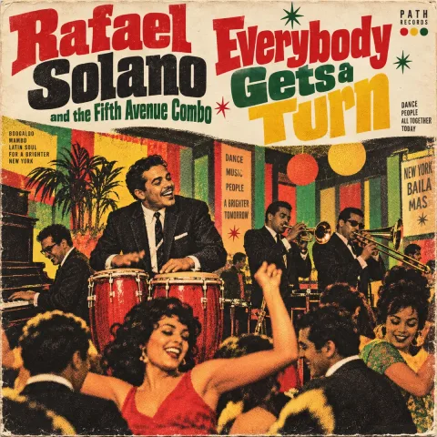 Everybody Gets a Turn by Rafael Solano and the Fifth Avenue Combo